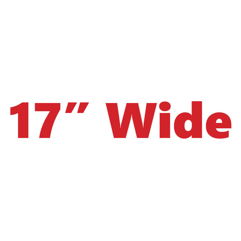 17" Wide